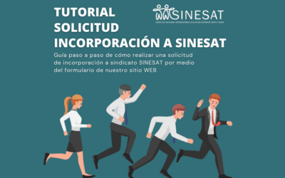 Tutorial: Cómo ingresar solicitud de incorporación a SINESAT