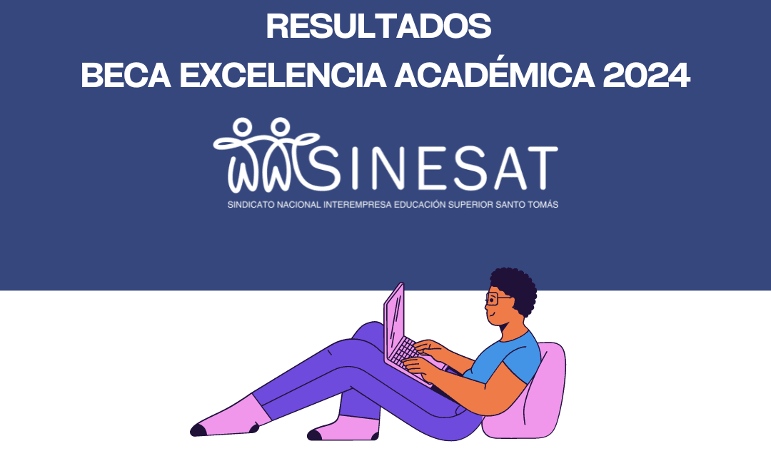 ¡Ya disponible! Beneficiarios Beca Excelencia Académica 2024